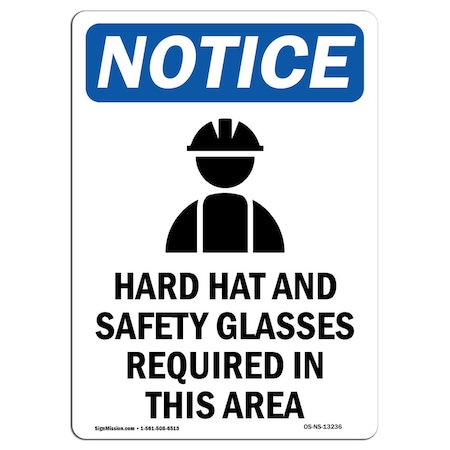 OSHA Notice Sign, Hard Hat And Safety With Symbol, 18in X 12in Rigid Plastic